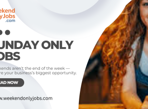 Flexible Sunday-only jobs for earning extra income on weekends